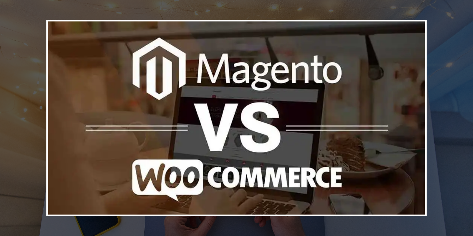 Magento VS WooCommerce Img