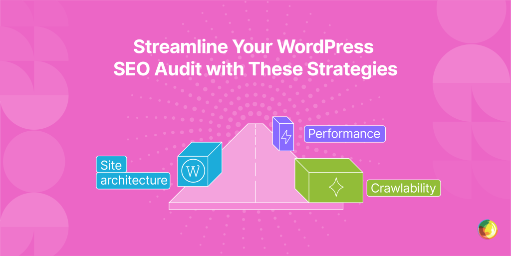 Streamline Your WordPress SEO Audit with These Strategies Img