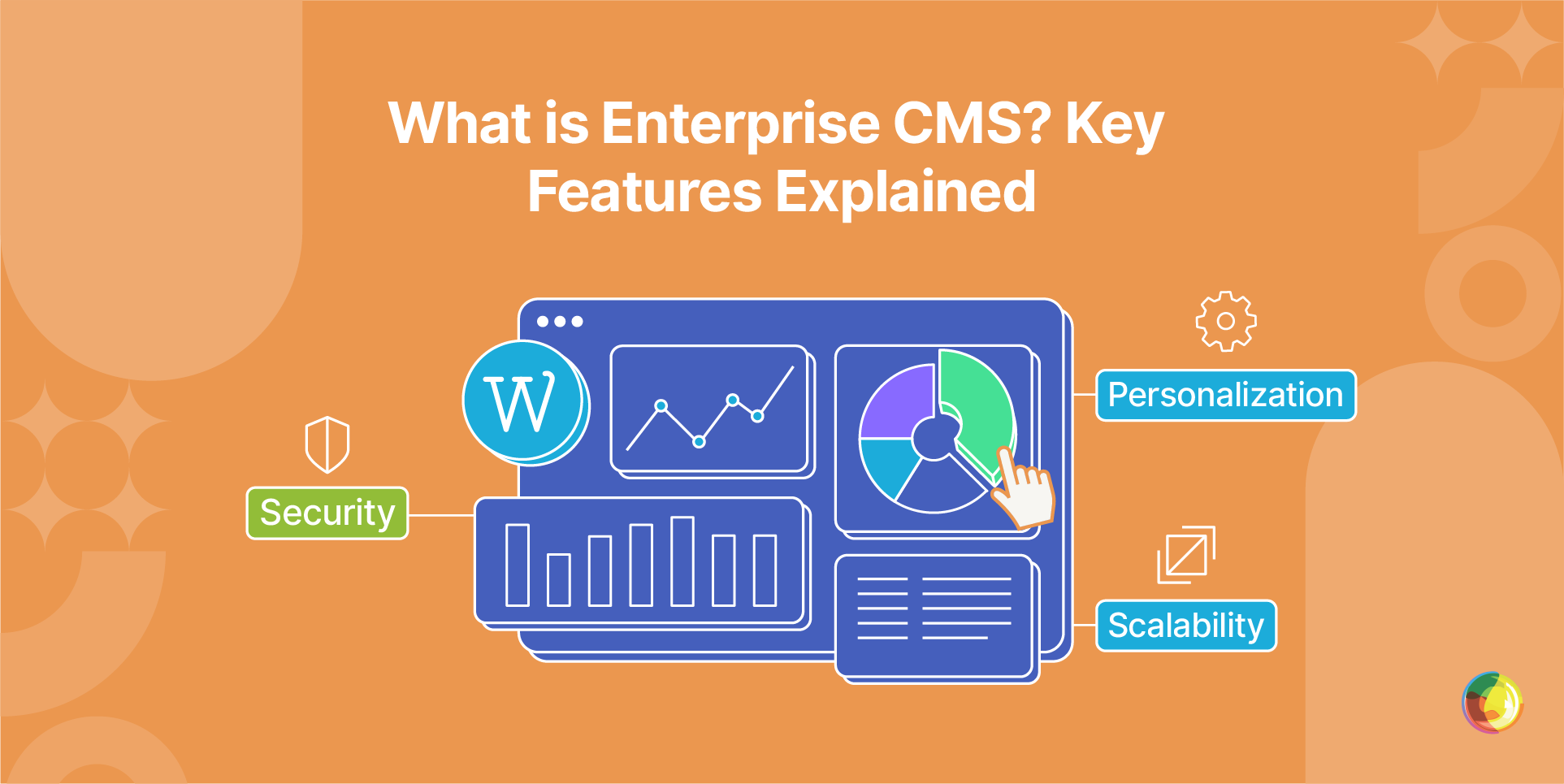 What is Enterprise CMS? Key Features Explained Img