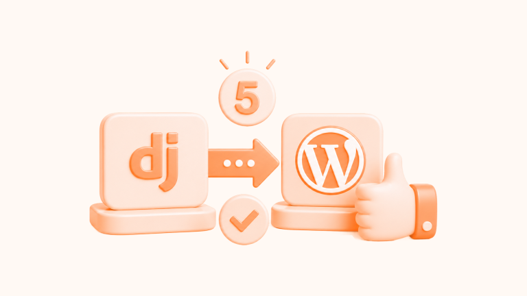 5-Reasons-Why-Migrating-Django-to-WordPress-Makes-Sense