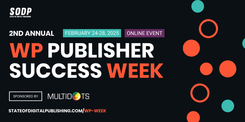 WP Publisher Success Week 2025