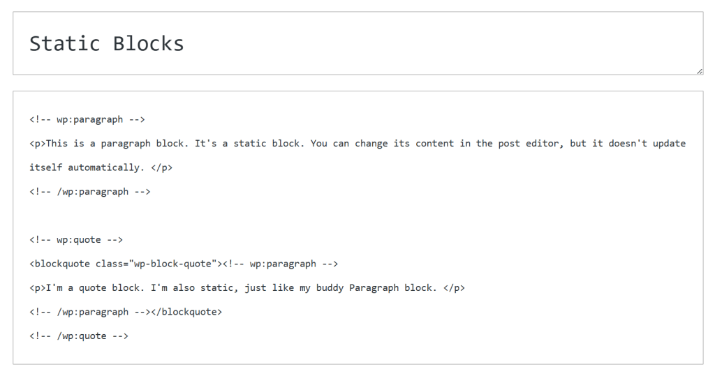 Viewing the static block’s HTML content in the post code editor
