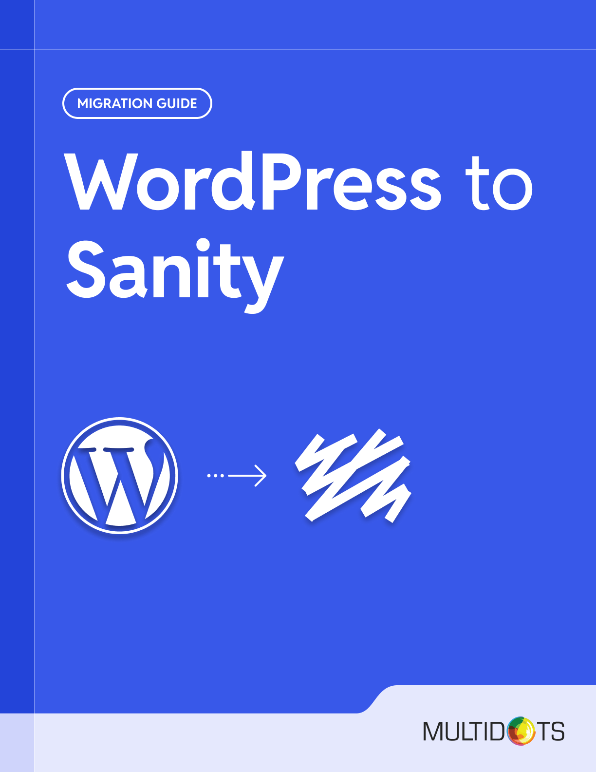 How To Migrate Your WordPress Content to Sanity CMS