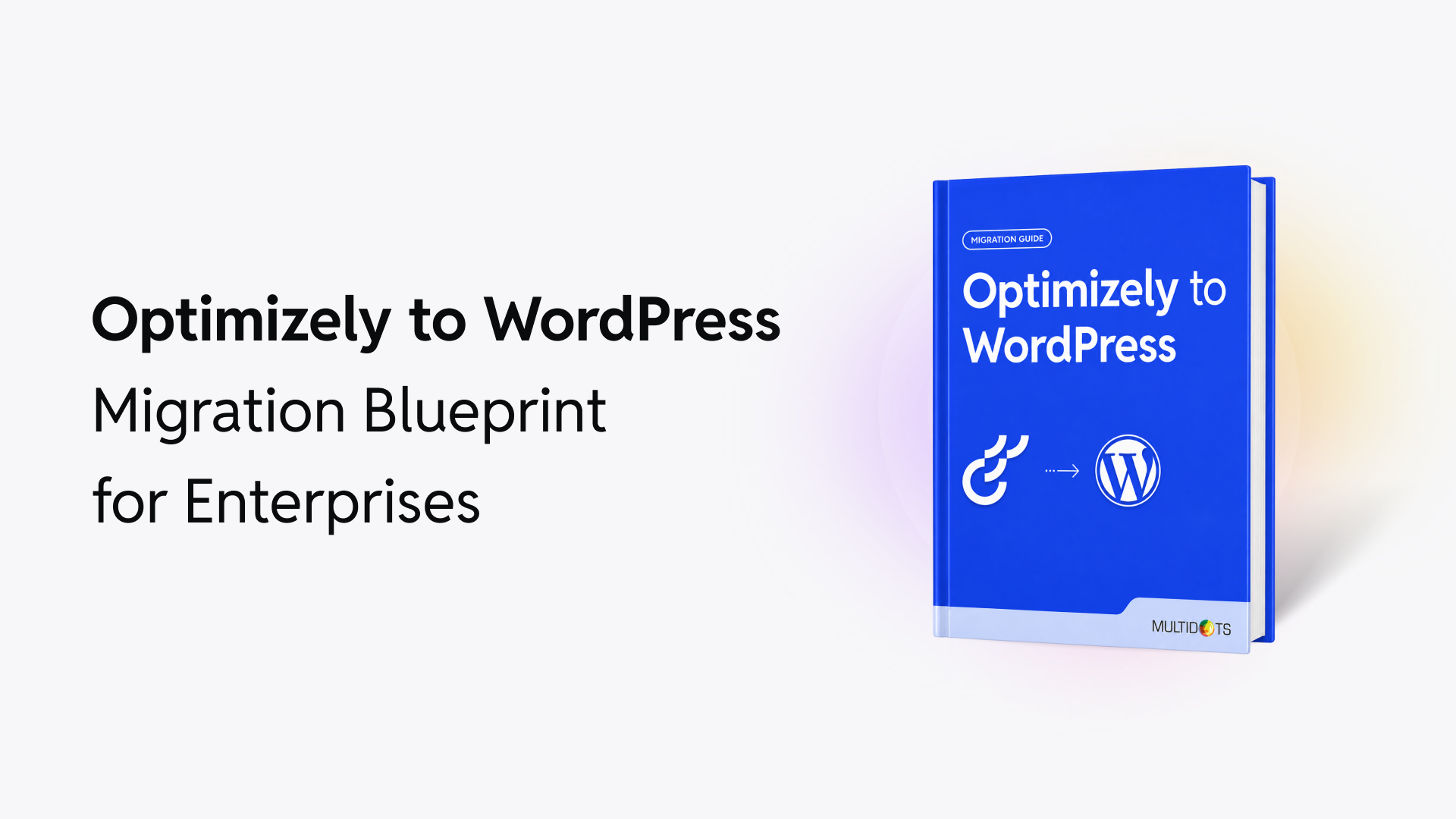 How to Migrate From Optimizely CMS to WordPress