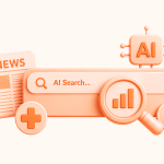 AI Search Is Reshaping Visibility for Publishers and B2B Brands First